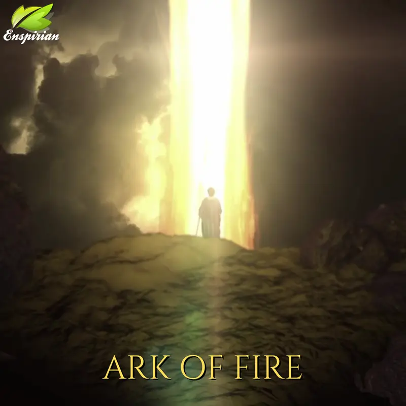 Ark of Fire